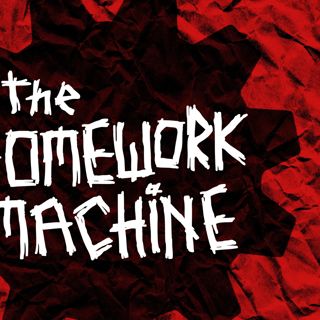 Introducing The Homework Machine