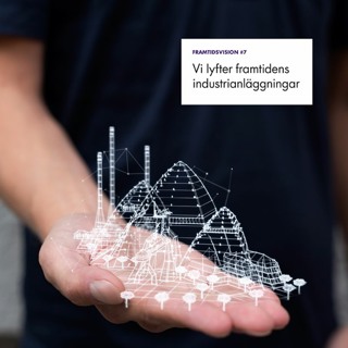 #7 Vi lyfter framtidens industrianläggningar