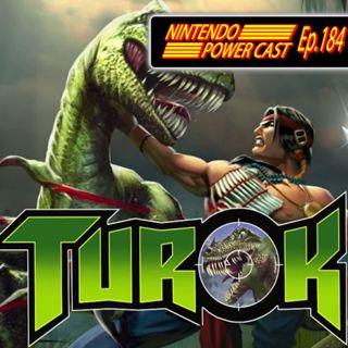 Turok Switch, Nintendo Switch Second Year, Xbox Game Pass Rumor, Nintendo Podcast, NPC Ep. 184