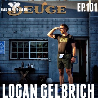 Feed Me Fuel Me — Hold The Standard w/ Logan Gelbrich — 101