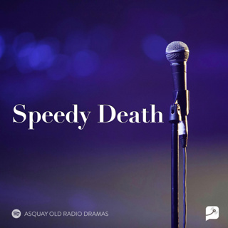 Speedy Death