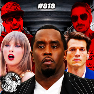 #818: P. Diddy, Ashton Kutcher, Taylor Swift and Blackmail Inc with Isaac Weishaupt