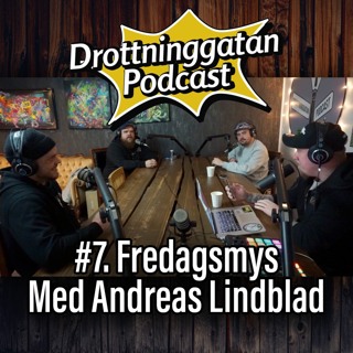 7. Fredagsmys Med Andreas Lindblad