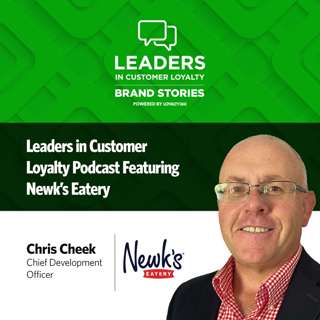 #487: Leaders in Customer Loyalty: Brand Stories | Hospitality at the Heart: How Newk’s Eatery Blends Fresh Flavor, Warmth, and Loyalty