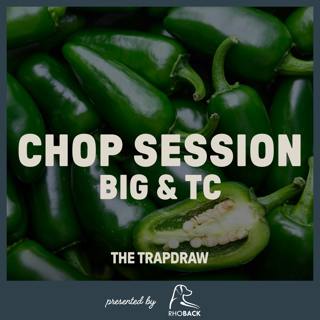 393: Chop Session