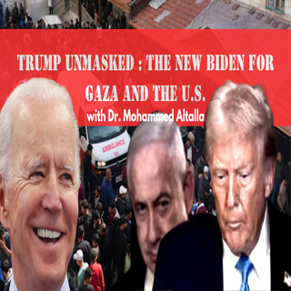 Trump Unmasked: The New Biden for Gaza and the U.S.