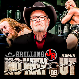 Episode 358: No Way Out 2006 REMIX