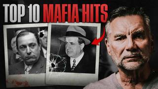 The Top 10 Most Shocking Mafia Hits (From A Former Mafia Boss)