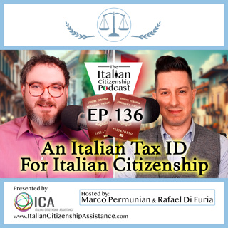 Do You Need a Codice Fiscale For a 1948 Case? And Citizenship By Descent