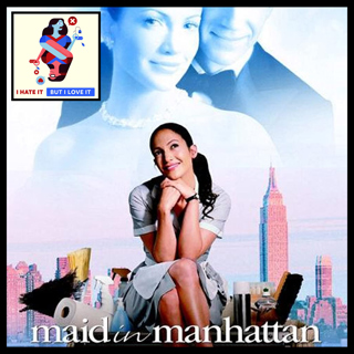 315: Maid In Manhattan