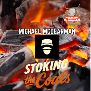 #79 Michael McDearman - Stoking The Coals | The Man Who's Seen Every Side of BBQ 