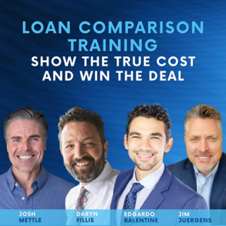 Loan Comparison Training Webinar: Show the True Cost and Win the Deal