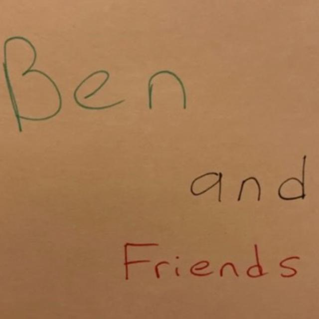 Ben and Friends