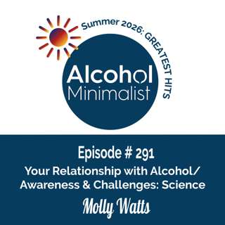 Summer's Greatest Hits: Your Relationship with Alcohol-Awareness & Challenges: Science