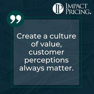 Pricing Table Topics: 8 of Diamonds – Customer Perceptions Always Matter