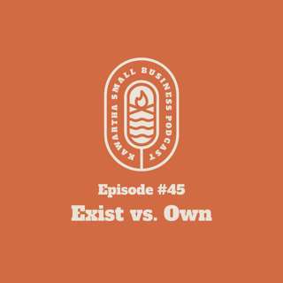 Exist vs. Own
