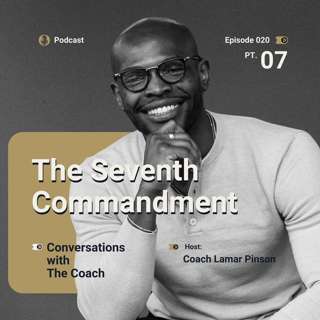 The Seventh Commandment... 07