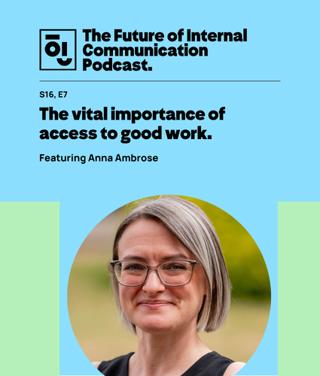 The vital importance of access to good work with Anna Ambrose