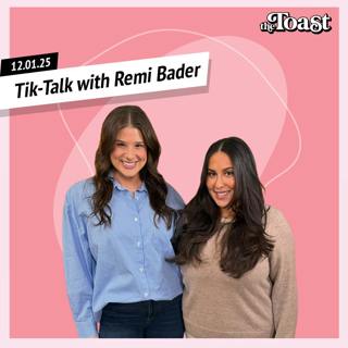 Tik-Talk with Remi Bader: Monday, December 1st, 2025