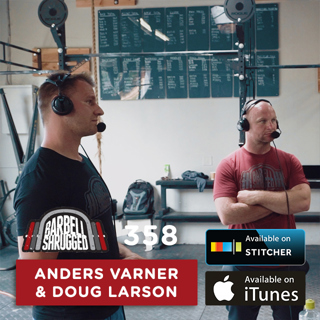 A Step By Step Guide to Olympic Weightlifting, Coaching Cues for Beginner Weightlifters, and Better Overhead Position w/ Anders Varner & Doug Larson — Barbell Shrugged #358