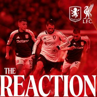 The Reaction: Reds beaten at Villa Park