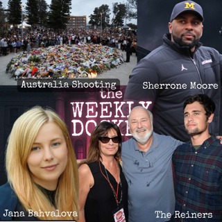 TWD : The Reiner Murders, Australia + Brown Univ. Shooting, & Sherrone Moore
