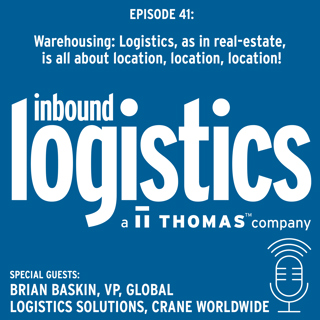 Warehousing: Just as it is in real estate, it's all about location, location, location. Guest: Brian Baskin, Crane Worldwide