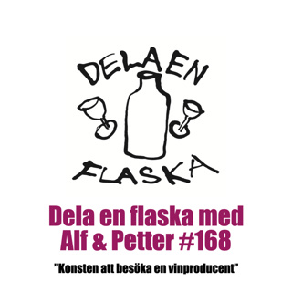 168. Dela en flaska - konsten att besöka en vinproducent