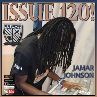 The Abyss Podcast - Issue 120: JAMAR JOHNSON