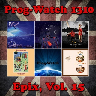 Prog-Watch 1310 - Epix, Vol. 15