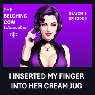 I Inserted My Finger Into Her Cream Jug