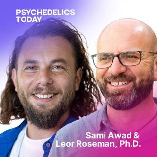 PT512 – RIPPLES of Hope: Psychedelics as a Tool for Peacebuilding and Collective Healing, with Sami Awad and Leor Roseman, Ph.D.