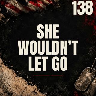 138 || She Wouldn't Let Go || Victor Saucedo