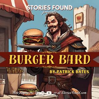 Burger Bard by Patrick Bates