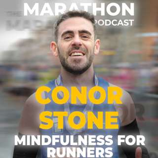 #136 Running & mindfulness with Conor Stone