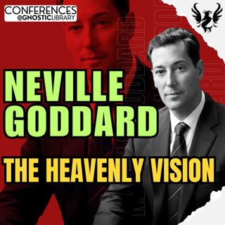 NEVILLE GODDARD ❯ The Heavenly Vision 🔥 Full Conference Audio 💫 The Law of Assumption