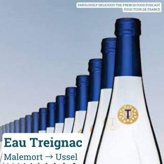 Eau de Treignac: The Purest Water in France Nobody Has Heard Of