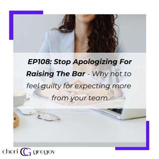 Stop Apologizing For Raising The Bar