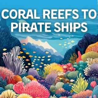 Sleep Meditation - A Mysterious Adventure: From Coral Reefs to Pirate Ships