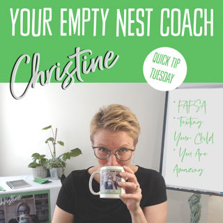 Quick Tips: The FAFSA, Texting Your Child & You are Amazing