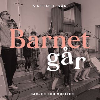 234. Barnet Går - Pontus de Wolfe, "Varför ska vuxna göra musik åt barn?"