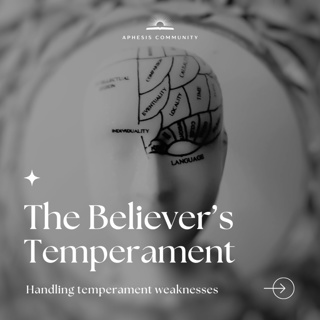 Handling temperament weaknesses