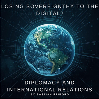 Losing Sovereignty to the Digital?
