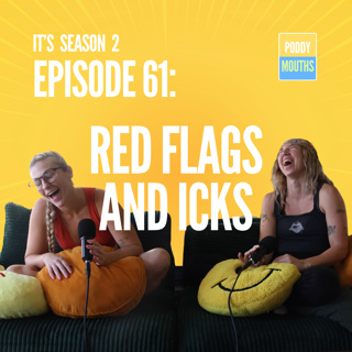 EP 61: Red Flags and Icks