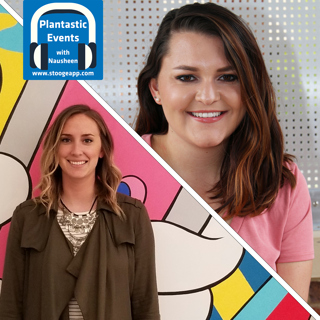 Plantastic Events Podcast E017- One Community with Megan Carnell and Madison Navarro