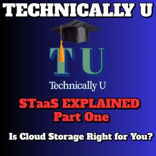 Is Cloud Storage Right for You? STaaS EXPLAINED - Part Two