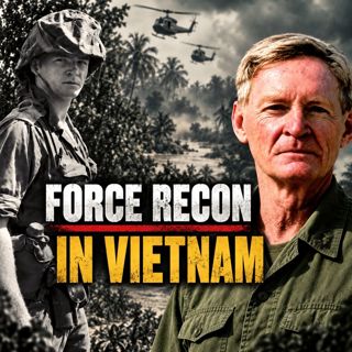 Force Recon in Vietnam & Is WW3 Actually Possible? | Bing West