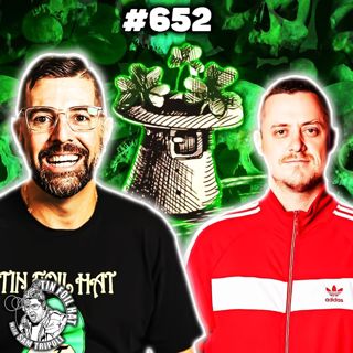 #652: St. Patrick's Genocide And Other Weird Conspiracies With Colum Tyrrell