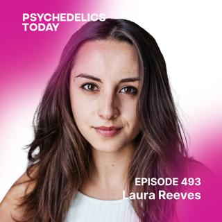 PT493 – Laura Reeves – Sacred Sites, Ayahuasca, and Connecting With the Rhythms of the Earth