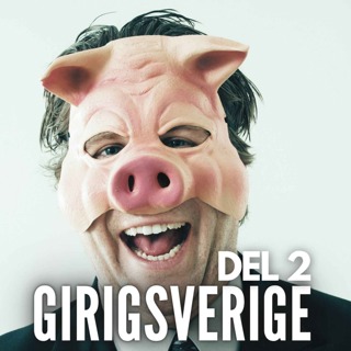 Girigsverige del 2 - ett land i kaos